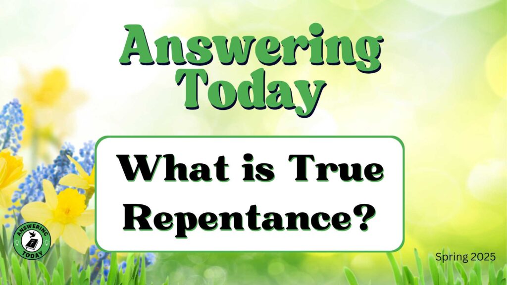 What is True Repentance?