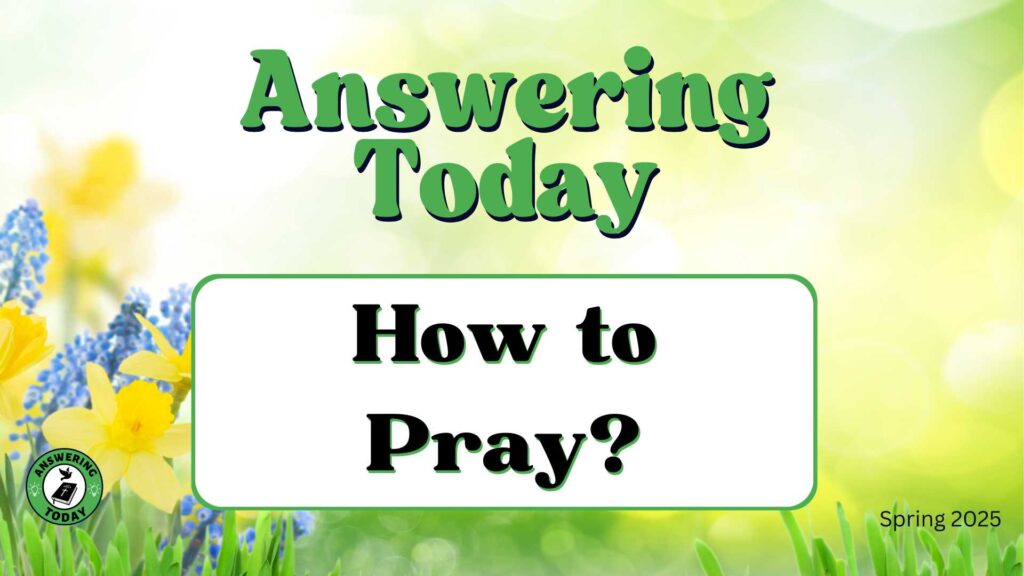 How to Pray?