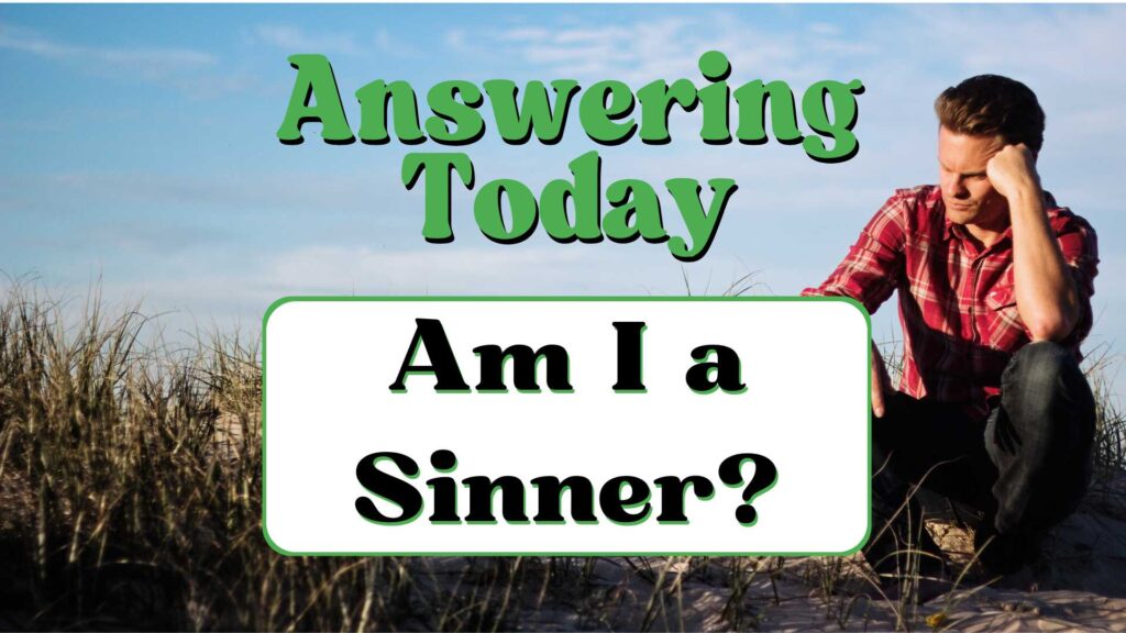 Am I A Sinner 1024x576