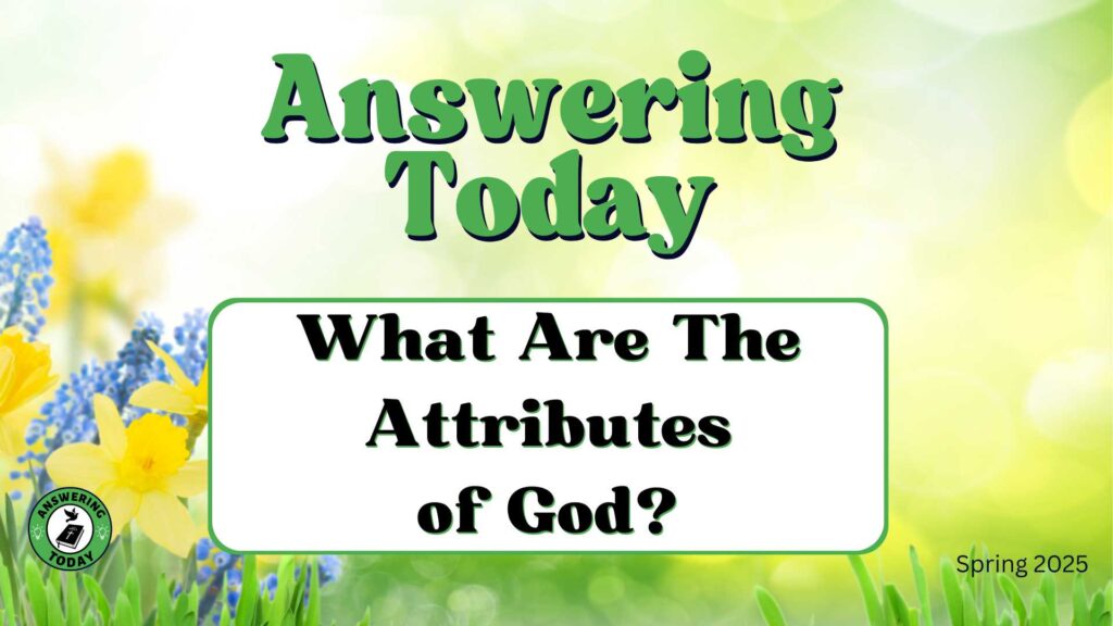 What Are The Attributes of God?