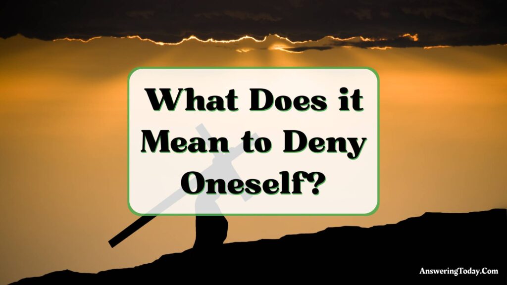 deny oneself