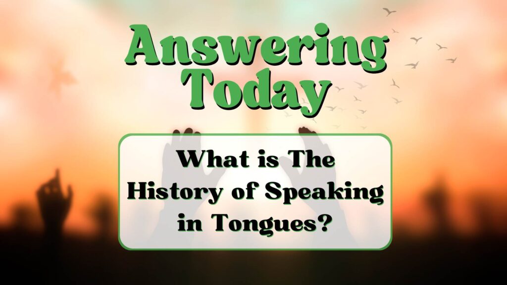 History Speaking In Tongues 1024x576